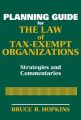 Planning Guide for the Law of Tax-Exempt Organizations