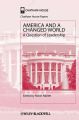 America and a Changed World. A Question of Leadership