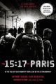 The 15:17 to Paris: The True Story of a Terrorist, a Train and Three American Heroes