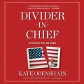 Divider-in-Chief