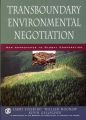 Transboundary Environmental Negotiation