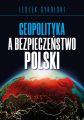 Geopolityka a bezpieczenstwo Polski