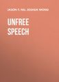 Unfree Speech