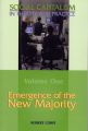 Emergence of the New Majority