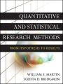 Quantitative and Statistical Research Methods. From Hypothesis to Results
