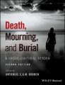 Death, Mourning, and Burial. A Cross-Cultural Reader