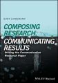 Composing Research, Communicating Results