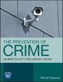 The Prevention of Crime