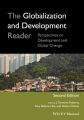 The Globalization and Development Reader