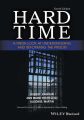 Hard Time. A Fresh Look at Understanding and Reforming the Prison