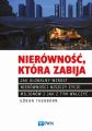 Nierownosc, ktora zabija