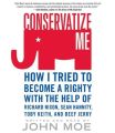 Conservatize Me