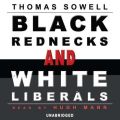 Black Rednecks and White Liberals