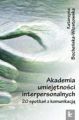 Akademia umiejetnosci interpersonalnych