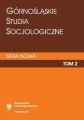 „Gornoslaskie Studia Socjologiczne. Seria Nowa”. T. 2