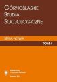 „Gornoslaskie Studia Socjologiczne. Seria Nowa”. T. 4