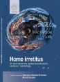 Homo Irretitus. W sieci serwisow spolecznosciowych, reklamy i marketingu spolecznego