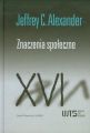 Znaczenia spoleczne. Studia z socjologii kulturowej