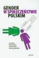 Gender w spoleczenstwie polskim