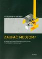 Zaufac mediom?