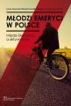 Mlodzi emeryci w Polsce