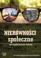 Nierownosci spoleczne we wspolczesnym swiecie