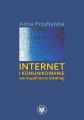 Internet i komunikowanie we wspolnocie lokalnej