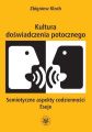 Kultura doswiadczenia potocznego