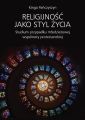 Religijnosc jako styl zycia