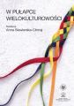 W pulapce wielokulturowosci