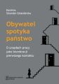 Obywatel spotyka panstwo. O urzedach pracy jako biurokracji pierwszego kontaktu