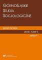 "Gornoslaskie Studia Socjologiczne. Seria Nowa" 2018, T. 9, z. 1