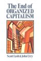 The End of Organized Capitalism