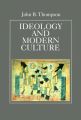 Ideology and Modern Culture