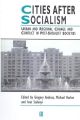 Cities After Socialism