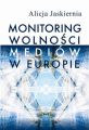 Monitoring wolnosci mediow w Europie