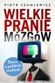 Wielkie pranie mozgow