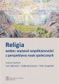 Religia wobec wyzwan wspolczesnosci z perspektywy nauk spolecznych