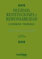 Nulidad, restituciones y responsabilidad