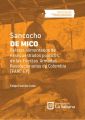 Sancocho de Mico. Relatos alimentarios de exsecuestrados politicos de las Fuerzas Armadas Revolucionarias de Colombia (FARC-EP)