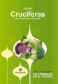 Manual para el cultivo de hortalizas. Familia Cruciferas