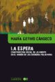La espera