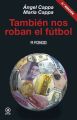 Tambien nos roban el futbol