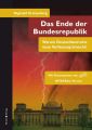 Das Ende der Bundesrepublik