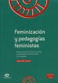 Feminizacion y pedagogias feministas