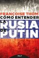 Como entender la Rusia de Putin