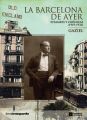 La Barcelona de ayer. Estampas y cronicas (1919-1933)