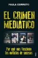 El crimen mediatico