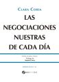 Las negociaciones nuestras de cada dia