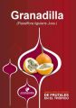 Manual para el cultivo de frutales en el tropico. Granadilla